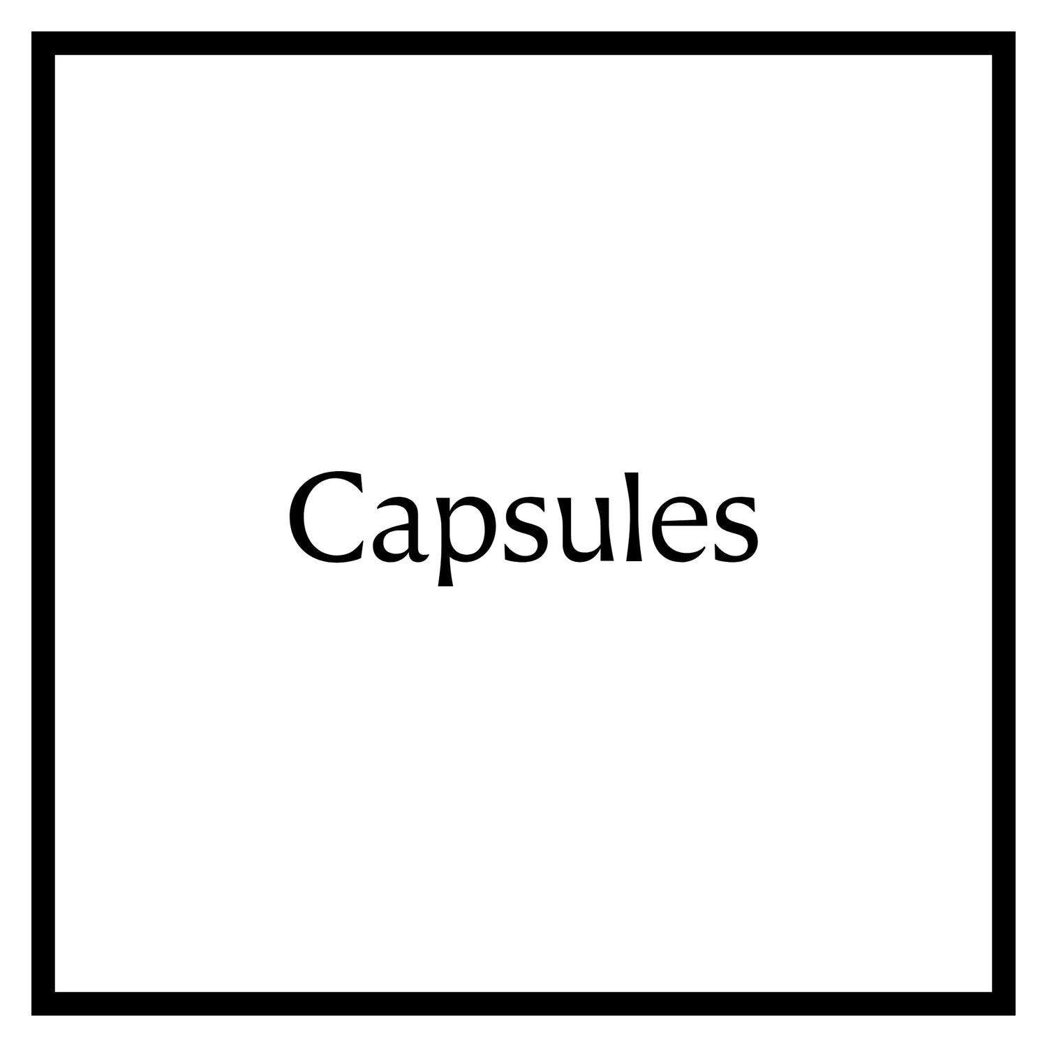 Capsules