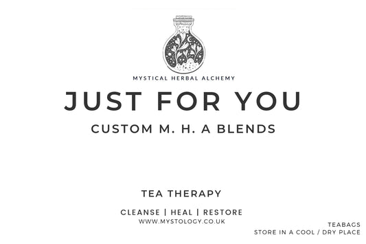 Just For You - Custom Tea Therapy