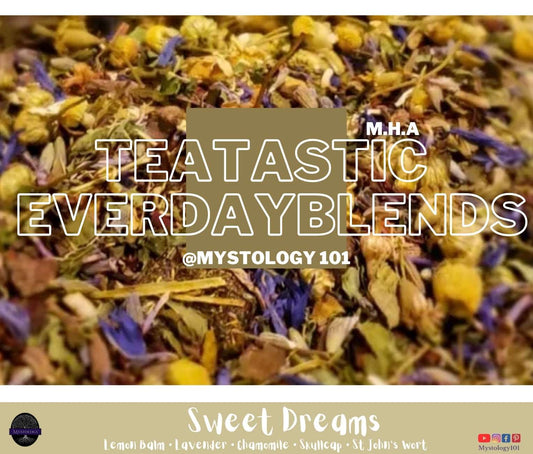 Sweet Dreams - TeaTastic Everyday M.H.A Tea Blends