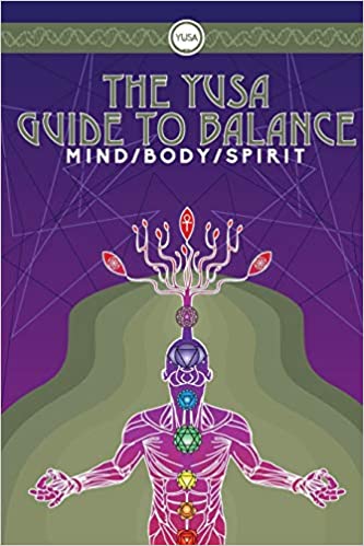 The YUSA Guide To Balance: Mind Body Spirit Paperback
by Yusalife